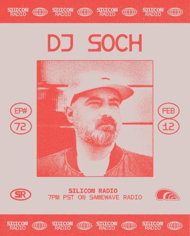 <strong>Dj Soch</strong> - Silicon Radio